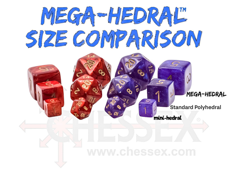 Chessex Mega-Hedral