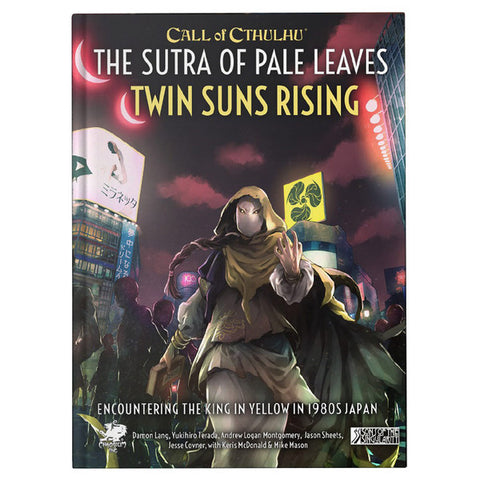 Call of Cthulhu: Adventure: The Sutra of Pale Leaves: Twin Suns Rising
