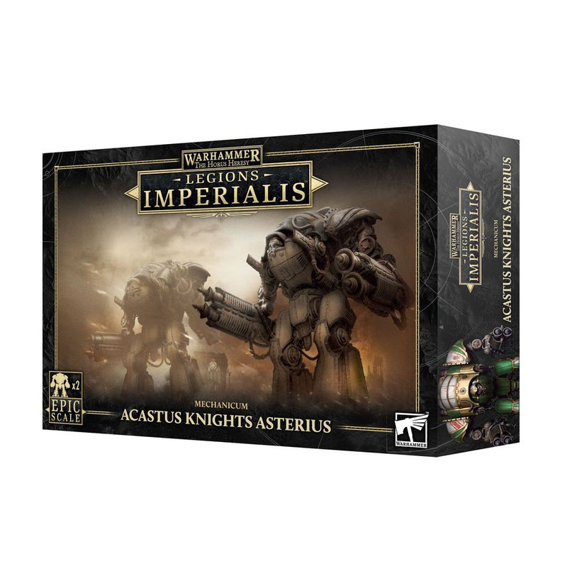L/I: Mechanicum: Acastus Knights Asterius