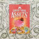 Cover Your Assets