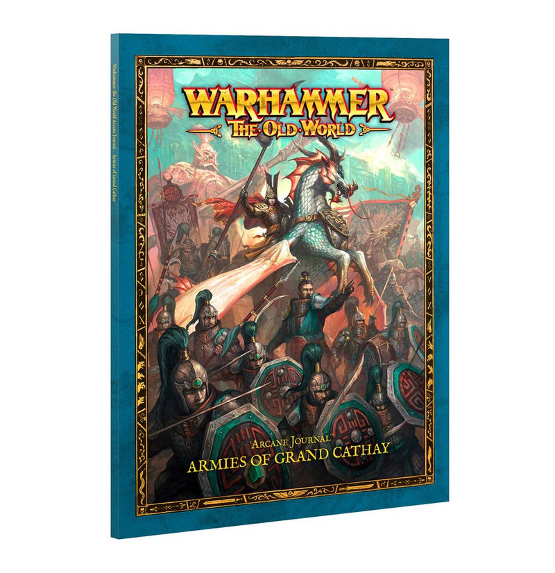WTOW: Arcane Journal: Armies of Grand Cathay