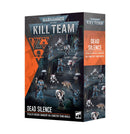 WH40K: Kill Team: Dead Silence