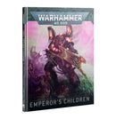 WH40K: Emperor's Children: Codex