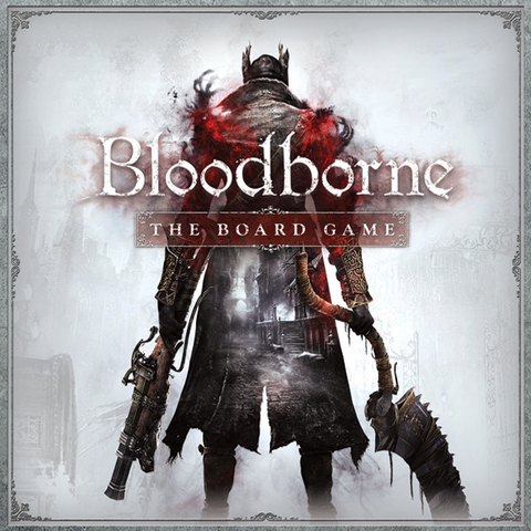 Blood Borne : The Board Game
