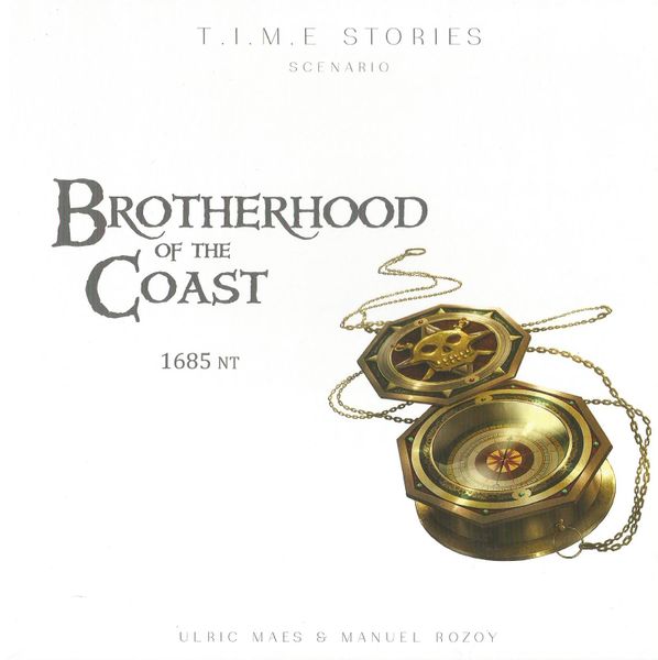 T.I.M.E Stories Scenario: Brotherhood of the Coast